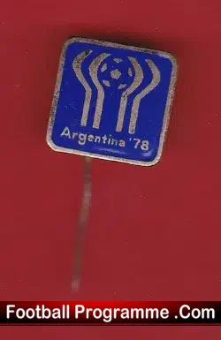 Argentina 78 Football Pin Badge World Cup 1978 - football memorabilia