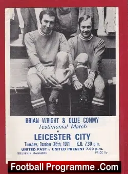 Brian Wright Ollie Conmy Testimonial Benefit Leicester City 1971 - football programme