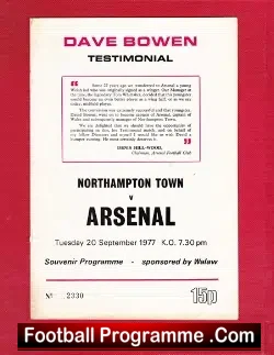 Dave Bowen Testimonial Benefit Northampton Town 1977  + Arsenal