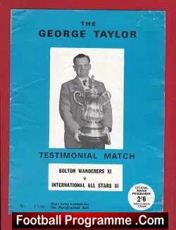George Taylor Testimonial Benefit Bolton Wanderers + George Best
