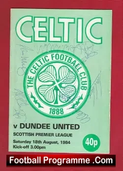 Glasgow Celtic v Dundee United 1984 - Multi Autographed - football programme