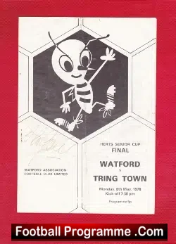 Watford v Tring Town 1978 – Cup Final – Autographed