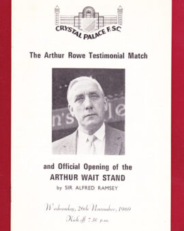 Arthur Rowe Testimonial Benefit Crystal Palace 1969 + Moore