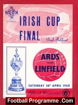 Ards v Linfield 1960 – Irish Cup Final