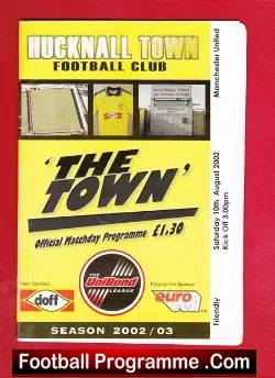 Hucknall Town v Manchester United 2002 - in Nottingham - football programme
