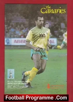 Norwich City v Manchester United 1991 - FA Cup - football programme