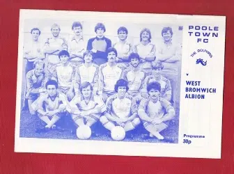 Poole Town v WBA 1982 - George Best Played - football programme