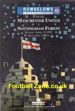 Manchester United v Nottingham Forest 1992 – L Cup Final 92