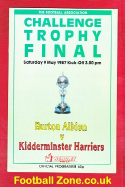 Burton Albion v Kidderminster Harriers 1987 – Trophy Final