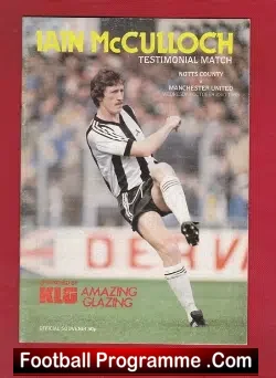 Iain McCulloch Testimonial Benefit Match Notts County 1985 - football programme