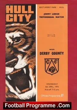 Jimmy Lodge Testimonial Benefit Match Hull City 1970 - football programme