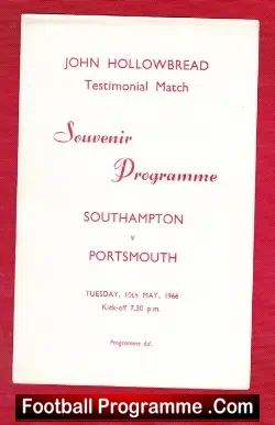 John Hollowbread Testimonial Southampton Saints 1966 - football programme