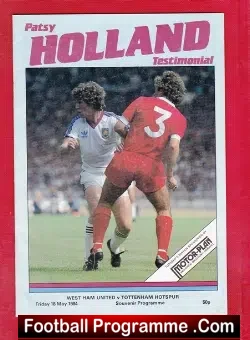 Patsy Holland Testimonial Benefit Match West Ham United 1984 - football programme