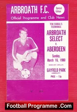 Tom Cargill Benefit Match Testimonial Arbroath 1980 - football programme