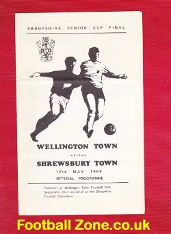 Wellington Town v Shrewsbury Town 1969 – Senior Cup Final