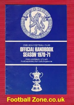 Chelsea Football Club Official Yearbook Handbook 1970 - 1971
