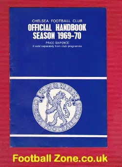 Chelsea Football Club Official Yearbook Handbook 1969 - 1970