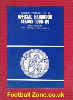 Chelsea Football Club Official Yearbook Handbook 1968 - 1969