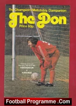 Aberdeen v Airdrieonians Aidrie 1981 – Multi Autographs + Photos