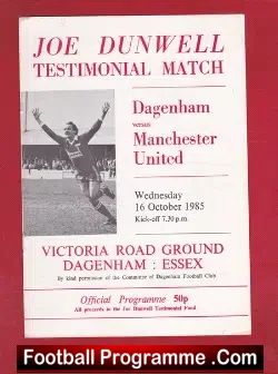 Joe Dunwell Testimonial Benefit Game Dagenham 1985