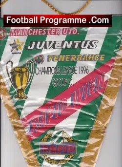 Manchester United Football Pennant 1996 Juve + Rapid Wien Fenerb - football memorabilia