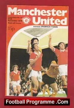 Manchester United v Ipswich Town 1978 - Tom Sloan Debut - football programme
