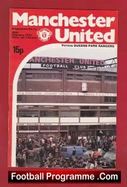Manchester United v QPR 1979 - RE Arranged match February - football programme