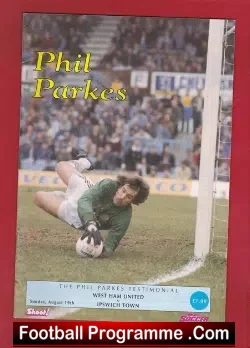 Phil Parkes Benefit Match Testimonial West Ham United 1990 - football programme