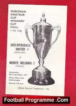 Skelmersdale United v Monte Belluna 1971 - European Amateur Cup - football programme