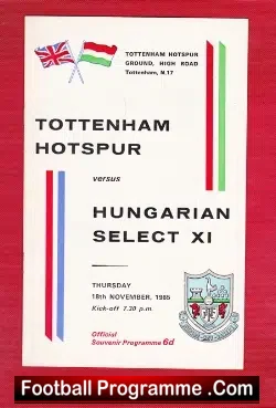 Tottenham Hotspur v Hungarian Select XI 1965 – Hungary