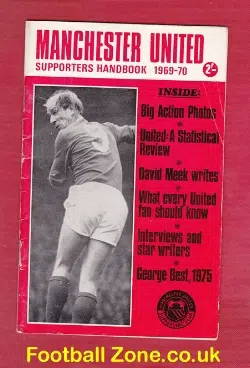Manchester United Supporters Yearbook 1969 - 1970 - Man Utd