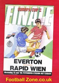 Rapid Wien v Everton 1985 – Europa Cup Final Rotterdam
