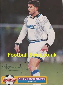 Everton Andy Hinchcliffe Signed Picture Poster