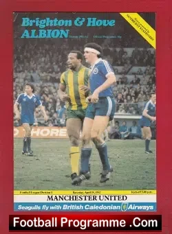 Brighton Hove Albion v Manchester United 1982 - Whiteside Debut - football programme