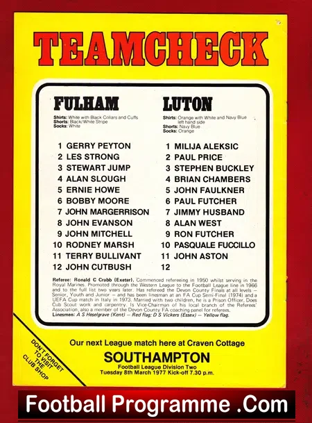 Fulham v Luton Town 1977 – Bobby Moore George Best + Marsh
