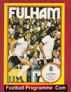 Fulham v Luton Town 1977 - Bobby Moore George Best + Marsh - football programme