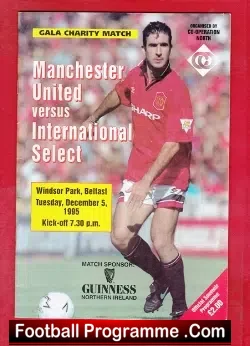 International Select v Manchester United 1995 – Belfast Ireland