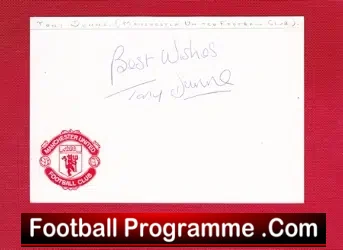 Manchester United Tony Dunne Autographed Card 1960s - football programme
