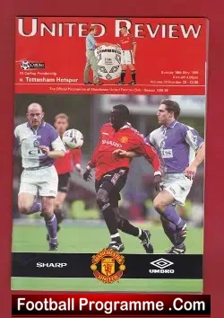 Manchester United v Tottenham 1999 – League Decider Treble – 2