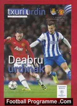 Real Sociedad v Manchester United 2013 – Spain
