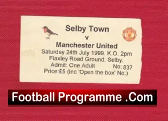 Selby Town v Manchester United 1999 Ticket + David Beckham