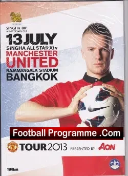 Singha All Star XI v Manchester United 2013 – Bangkok Thailand