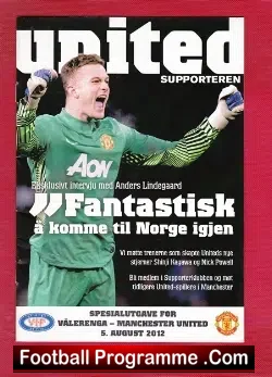 Valerenga v Manchester United 2012 – In Sweden Ullevi Stadium