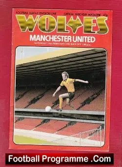 Wolves Wolverhampton v Manchester United 1982 - football programme