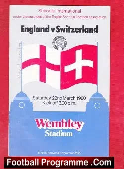 England v Switzerland 1980 – Wembley Schoolboy