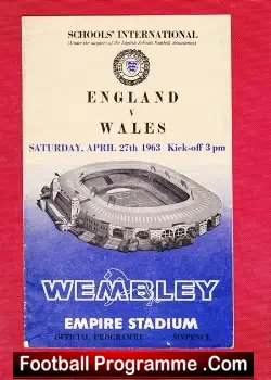 England v Wales 1963 – Wembley Schoolboys Match – to clear
