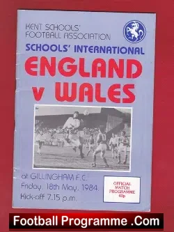 England v Wales 1984 - Schoolboys at Gillingham - football programme