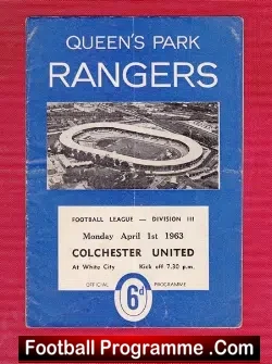 Queens Park Rangers v Colchester United 1963 - football programme