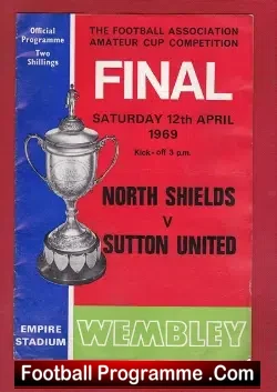 Sutton United v North Shields 1969 – Amateur – Cup Final
