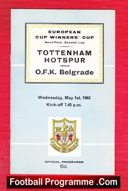 Tottenham Hotspur v OFK Belgrade 1963 – ECWC Semi Final